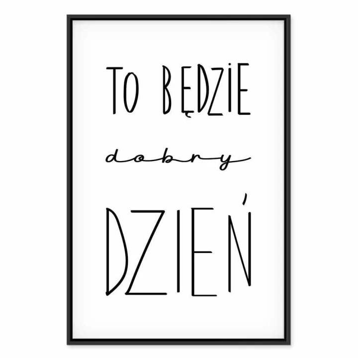 Obraz - Sztuka słów (1-częściowy) - inspirujący czarny napis na białym tle