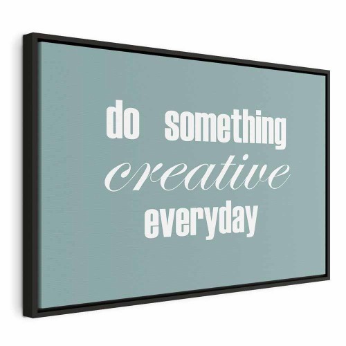 Obraz - Do Something Creative Everyday (1-częściowy) szeroki