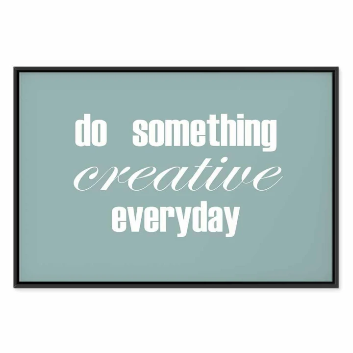 Obraz - Do Something Creative Everyday (1-częściowy) szeroki