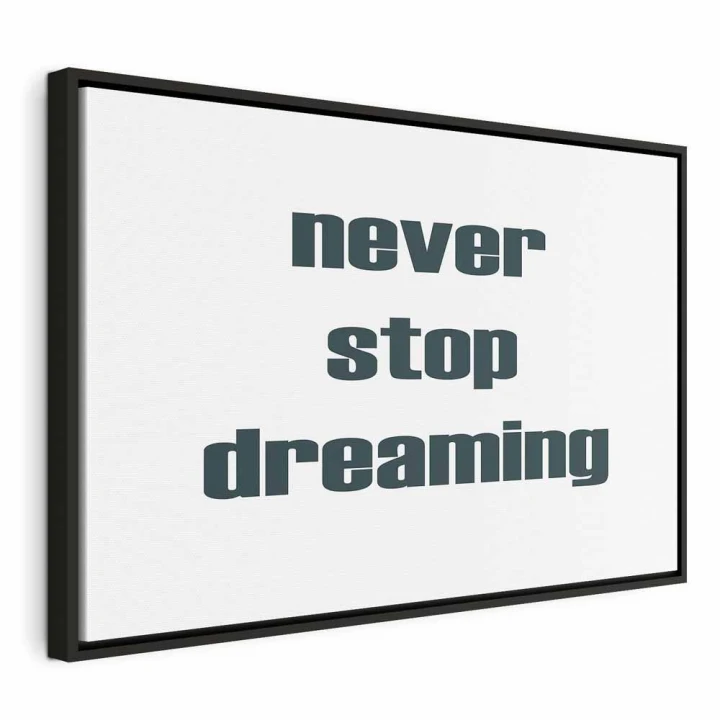 Obraz - Never Stop Dreaming (1-częściowy) szeroki