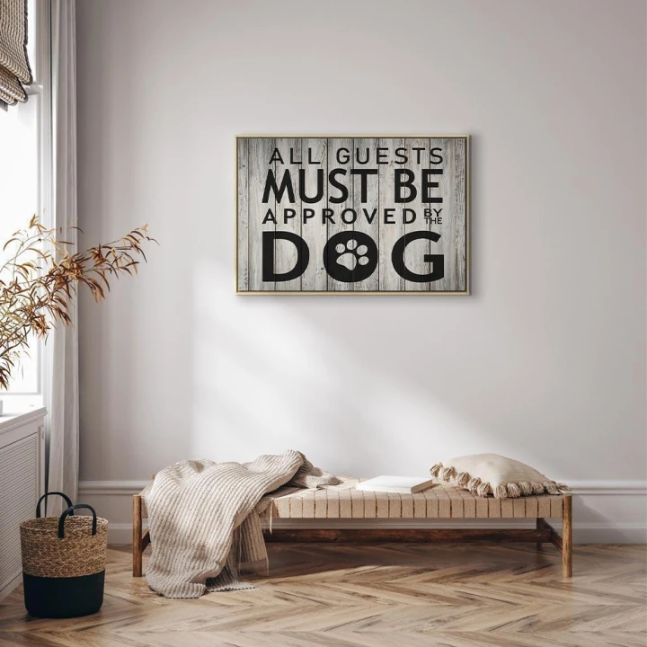 Obraz - All Guests Must Be Approved by the Dog (1-częściowy) szeroki