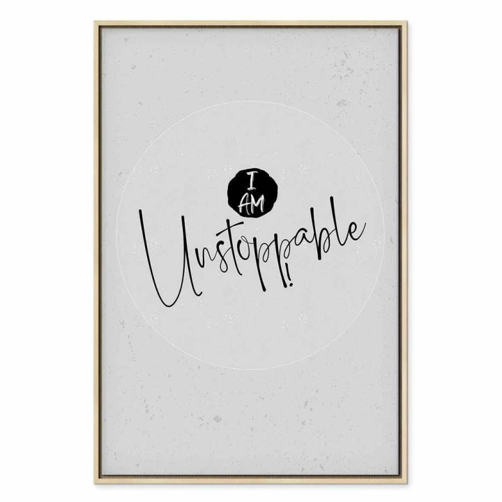 Obraz - I Am Unstoppable (1-częściowy) pionowy